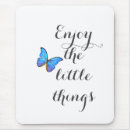 Search for enjoy mousepads Enjoy the little things