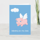 Search for pigs cards When pigs fly