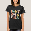 Search for oma tshirts Mum