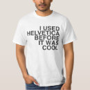 Search for helvetica tshirts Switzerland