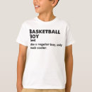 Search for basketball boys tshirts Funny
