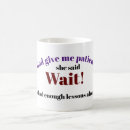Search for patience mugs Funny