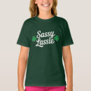 Search for sassy lassie tshirts Shamrock