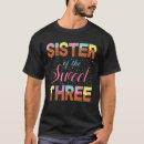 Search for three sisters tshirts Sweet