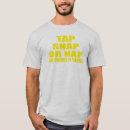 Search for tap nap or snap tshirts Arts