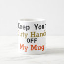 Search for dirty mugs Sarcastic