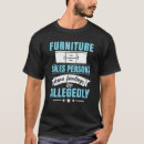 Search for furniture tshirts Sales