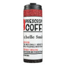 Search for prescription travel mugs Funny