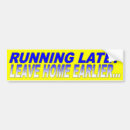 Search for lately bumper stickers Car