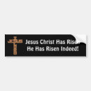 Search for jesus risen bumper stickers God