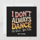 Search for funny dance invitations Ballet