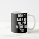 Search for working out mugs Lifting weights