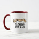 Search for history teachers mugs Historian