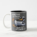 Search for duck you mugs Funny