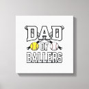 Search for baseball dad canvas prints Fathersdayideas