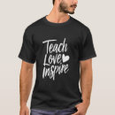 Search for inspirational teacher tshirts Back to school