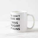 Search for funny nuns mugs Religion