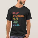 Search for aborable tshirts Legal