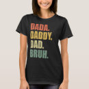 Search for guy womens tshirts Dad