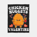 Search for chicken nugget blankets Valentives vibes