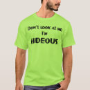 Search for hideous tshirts Funny