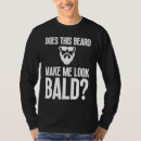 Search for bearded mens tshirts Hair