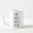 Search for funny whiskey mugs Quotes