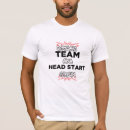 Search for dream team tshirts Head start crew