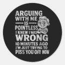 Search for arguing stickers Arguing with me