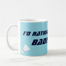 Search for funny badminton mugs Coach