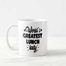 Search for lunch lady mugs Back to school