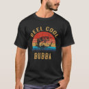 Search for funny bubba tshirts Cool