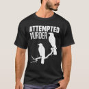 Search for crows attempted murder tshirts Branch