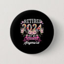 Search for happy retirement badges Mum