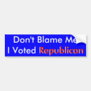 Search for dont blame me bumper stickers Democrat