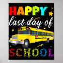 Search for last day of school posters Teaching