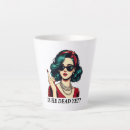 Search for dark humor mugs Sarcastic