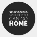 Search for go home stickers Funny