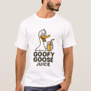 Search for goofy tshirts Humour