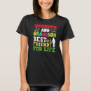 Search for best grandson tshirts Friend