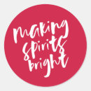 Search for making stickers Making spirits bright
