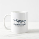 Search for pharmacy mugs Pharmd