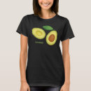 Search for avocado fruit tshirts Fresh
