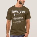 Search for funny lawyer tshirts Trial