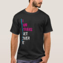 Search for get over it tshirts Trans