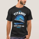 Search for white star line tshirts Ocean liner