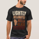 Search for skin color tshirts Melanin
