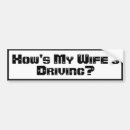 Search for hows my driving bumper stickers Humor