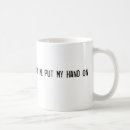 Search for put on mugs Humour