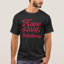 Search for have yourself merry little christmas tshirts Tree